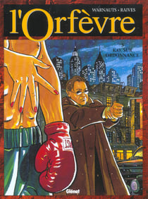 L'orfevre Tome 3 - k.o. sur ordonnance