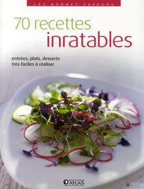 70 recettes inratables
