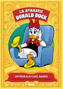 La dynastie Donald Duck : Intégrale vol.4 : 1953-1954 - les mystères de l'Atlantide et autres histoires