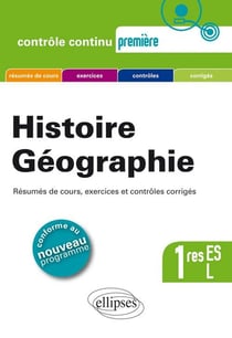 Histoire-Géographie - 1res L et ES - nouveau programme