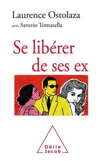 Se liberer de ses ex