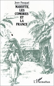 Mayotte, les comores et la france