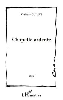 Chapelle Ardente