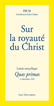 Sur la royaute du Christ
