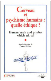 Cerveau Et Psychisme Humain Quelle Ethique