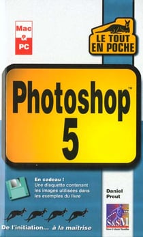 Le tout en poche photoshop 5