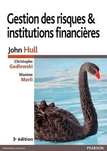 Gestion des risques et institutions financières (3e édition)