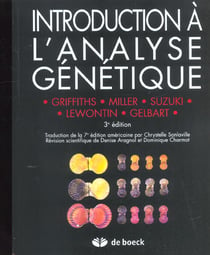 Introduction a l'analyse genetique traduction de la 7eme edition americaine
