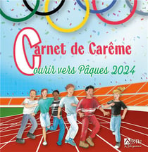 Carnet de Carême : Courir vers Pâques (édition 2024)