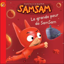 SamSam Tome 14 : la grande peur de SamSam