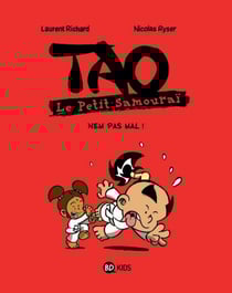 Tao, le petit samouraï t.4 - nem pas mal !