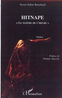 Hitnape " le maitre de l'heure " - theatre