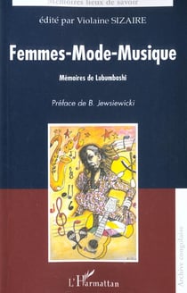 Femmes-mode-musique - memoires de lubumbashi