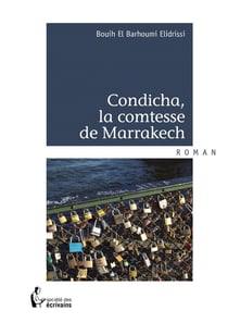 Condicha, la comtesse de Marrakech