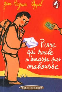 Pierre qui roule n'amasse pas mahousse
