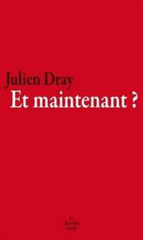 Et maintenant