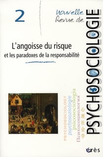 L'angoisse du risque et les paradoxes de la responsabilité