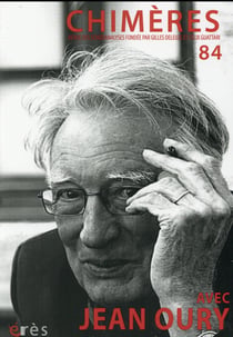 Revue Chimères n.84 : Jean Oury