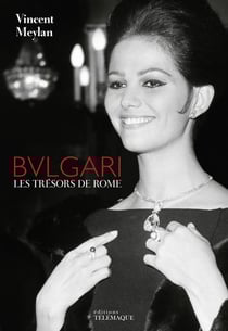 Bulgari - les secrets de Rome