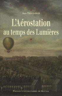 L'aérostation au temps des Lumières