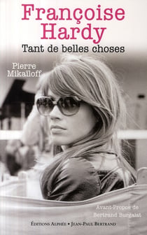 Françoise hardy - tant de belles choses