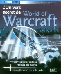 L'univers secret de world of warcraft