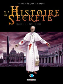 L'histoire secrète Tome 22 : le roi du monde
