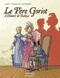 Le Père Goriot, d'Honoré de Balzac - intégrale