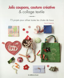Jolis Coupons, Couture Creative - Collage Textile