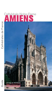 Amiens - la cathédrale Notre-Dame