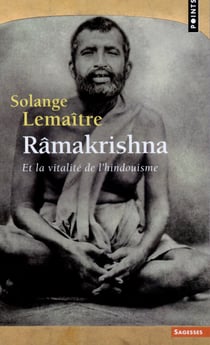 Râmakrishna et la vitalité de l'hindouisme