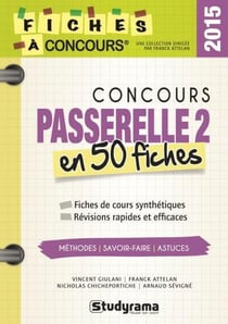 Concours passerelle 2 en 50 fiches