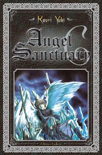 Angel Sanctuary - Deluxe Tome 6