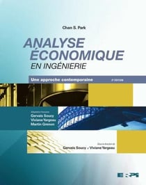 Analyse économique en ingénierie - une approche contemporaine (2e édition)