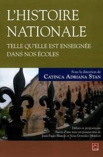 L'histoire nationale telle qu'elle est enseignee dans nos ecoles