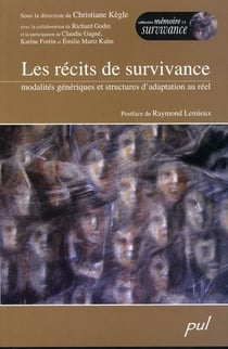 Les récits de survivance - modalités génériques et structures d'adaptation au réel