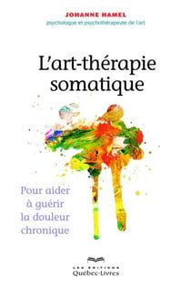 L'Art-Therapie Somatique