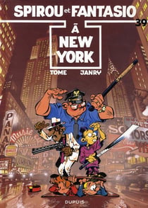 Spirou et Fantasio Tome 39 : Spirou et Fantasio à New York
