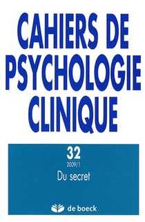 Cahiers de psychologie clinique  n.32 - du secret