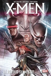 X-Men - la trilogie du messie Tome 3 : le retour du messie