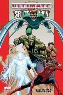 Ultimate Spider-Man Tome 5 : ultimate six