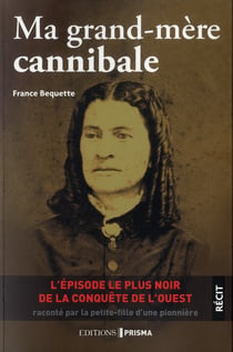 Ma grand-mere cannibale