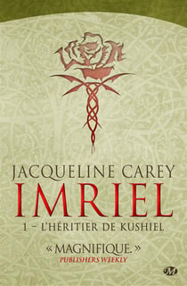 Imriel Tome 1 : l'héritier de Kushiel