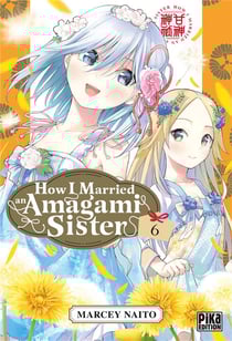 How I married an Amagami sister Tome 6