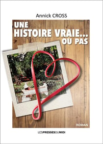 Une histoire vraie...ou pas