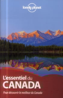 Canada - Essentiel Lonely Planet