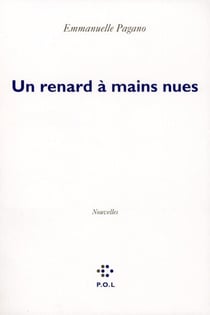 Un renard à mains nues