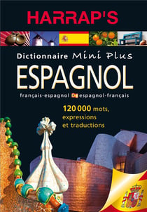 Dictionnaire Harrap's mini plus - espagnol-français / français-espagnol (édition 2014)
