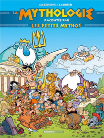 Les Petits Mythos Hors-Série : la mythologie racontée par les Petits Mythos