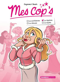 Mes cop's mini : la rigolote